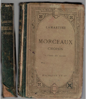 Morceaux choisis à l'usage des classes, Alphonse de Lamartine, 1908 - manuels de français, littérature XIXe s.