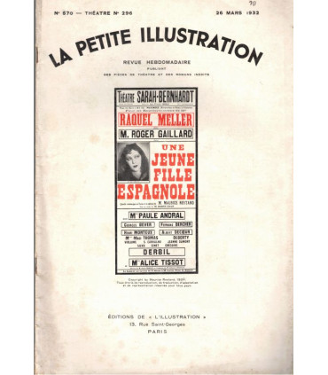 Une jeune fille espagnole, Maurice Rostand, acteurs Raquel Meller, Roger Gaillard - La Petite Illustration Théâtre n°296 1932