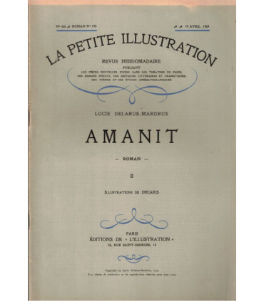 Amanit, T1, T2 et T3, Lucie Delarue-Mardrus - roman populaire, La Petite Illustration Roman N°190, N°191 et 192 1929
