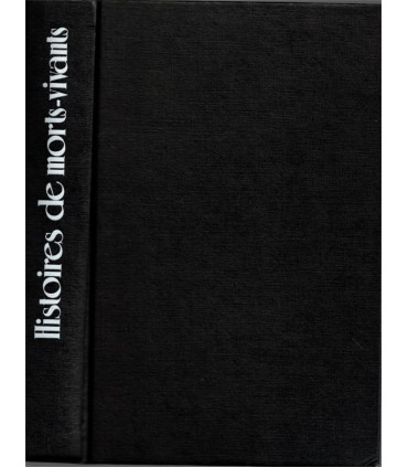 Histoires de morts-vivants, anthologie du fantastique, J. Goimard 1978 - Tolstoï, Edgar Allan Poe, Théophile Gautier