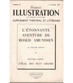 L'étonnante aventure de Roald Amundsen, Edouard Peisson, T2 - conquête Pôle Nord Arctique,  France Illustration roman N°93 1951