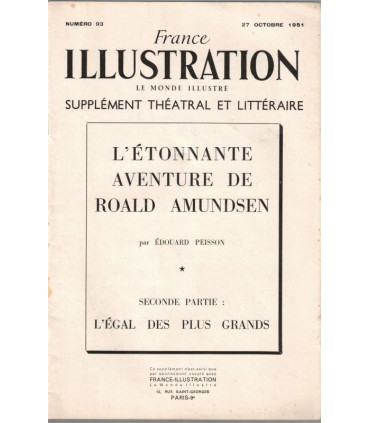 L'étonnante aventure de Roald Amundsen, Edouard Peisson, T2 - conquête Pôle Nord Arctique,  France Illustration roman N°93 1951