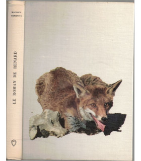 Le roman de Renard, Maurice Genevoix, 1963 -  fable Moyen Age, Collection Club de la Femme