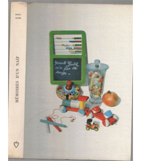 Mémoires d'un naïf, Paul Guth, 1963 - collection CB Club de la Femme