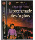 La baie des anges, la promenade des Anglais T3, Max Gallo, 1978 - romans historiques, Nice
