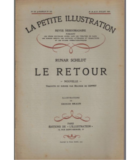 Le retour, Runar Schildt - écrivain suédois, roman populaire, La Petite Illustration Roman N°152 1927