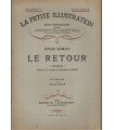 Le retour, Runar Schildt - écrivain suédois, roman populaire, La Petite Illustration Roman N°152 1927