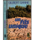 Un fils unique, Gilbert Ganne, 1973 - amour filial