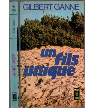 Un fils unique, Gilbert Ganne, 1973 - amour filial