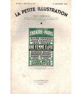 Une femme ravie, Louis Verneuil, acteurs Elvire Popesco, Jean Perier   - La Petite Illustration Théâtre n°310 1932
