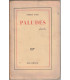 Paludes, André Gide, 1943 - journal intime