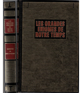 Les grandes énigmes de notre temps, Enquête sur un Carrefour dangereux, Jaques Derogy 1991 - France Afrique corruption politique