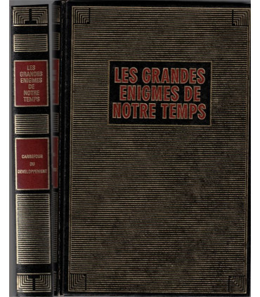 Les grandes énigmes de notre temps, Enquête sur un Carrefour dangereux, Jaques Derogy 1991 - France Afrique corruption politique