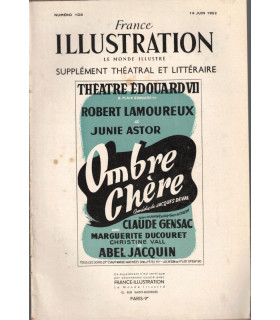 Ombre chère, Jacques Deval, acteurs Robert Lamoureux, Claude Gensac  - France Illustration N°108 1952