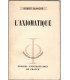 L'axiomatique, Robert Blanché, 1959 - philosophie,