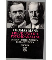 Freud und die psychoanalyse, Thomas Mann, 1991 - Sigmund Freund, , écrivains allemands,