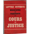 Lettre ouverte à Messieurs les Présidents des Cours de Justice, Servus Juris, 1948 - pamphlet, épuration judicaire Libération