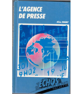 L'agence de presse, Aline Mauny, 1988 - centre de formation des journalistes