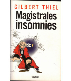Magistrales insomnies, Gilbert Thiel, 2005- juge antiterroriste, nationalistes Corses, Yvan Colonna, terrorisme
