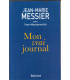 Mon vrai journal, Jean-Marie Messier, 2002 - hommes d'affaires, Vivendi médias, finances