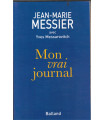Mon vrai journal, Jean-Marie Messier, 2002 - hommes d'affaires, Vivendi médias, finances