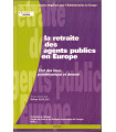 La retraite des agents publics en Europe, 2001, Hélène Pauliat - économie, protection sociale, retraités pays européens