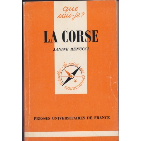 La Corse, Janine Renucci, 1987 - Que sais-je ?