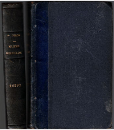 Reliure dos Cuir - Maître Bernillon notaire, Aimé Giron,  -