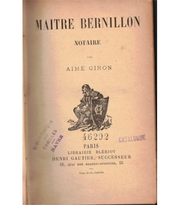 Reliure dos Cuir - Maître Bernillon notaire, Aimé Giron,  -