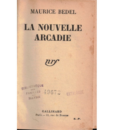 Reliure dos Cuir - La Nouvelle Arcadie, Maurice Bedel, 1934 - communisme, collectiviste, société utopique,
