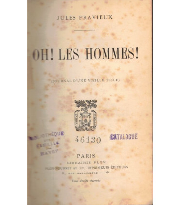 Reliure dos Cuir - Oh les hommes ! Journal d'une vieille fille, Jules Pravieux 1903 -
