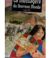 La messagère du Nouveau Monde, Vosges 1507, Charlotte Carmona Roger Seiter, 2002 - BD historique, Moyen Age, Alsace,