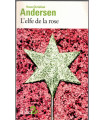 L'elfe de la rose et autres contes du jardin, Hans Christian Andersen, 2014 - contes, écrivain danois,