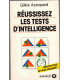 Réussissez les tests d'intelligence, Gilles Azzopardi, 1995 - psychologie, jeux,