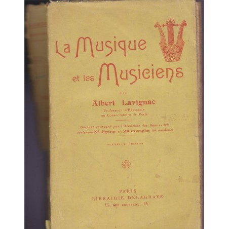 La musique et les musiciens, Albert Lavignac, 1930