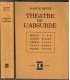 Théâtre de l'absurde, Martin Esslin, 1963 - Beckett, Boris Vian, Ionesco, Adamov, Buzzati, Jean Genet, Harold Pinter