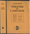 Théâtre de l'absurde, Martin Esslin, 1963 - Beckett, Boris Vian, Ionesco, Adamov, Buzzati, Jean Genet, Harold Pinter