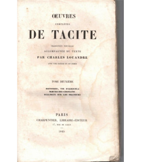 Oeuvres complètes de Tacite, T2, Charles Louandre 1845 - français-latin, Rome antique, littérature Antiquité,