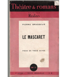 Le Mascaret, Pierre Brasseur - acteurs Pierre Brasseur, Jeanne Lion    - Théâtre et Romans revue Réalité N°8 1947