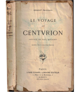 Le voyage du Centurion, Ernest Psichari, 1926 - mystique de la guerre, catholicisme, guerre 1914 1918