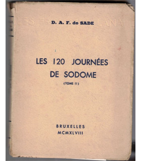 Les 120 journées de Sodome, T2, Donatien Alphonse François de Sade, 1948 - numéroté,  libertinage, littérature érotique