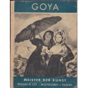 Goya, Meister der Kunst, Georges Pillement, Collection Braun - Peintres