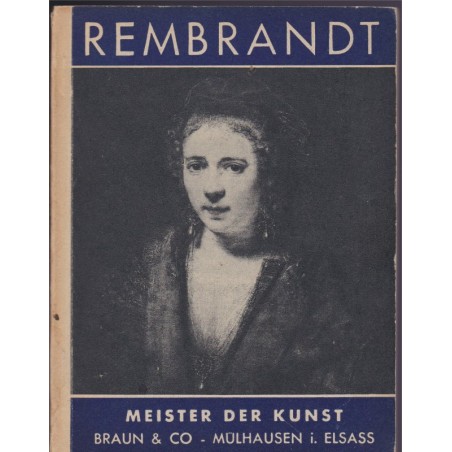 Rembrandt, Meister der Kunst, Paul Fierens, Collection Braun - Peintres