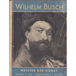Wilhelm Busch, Meister der...