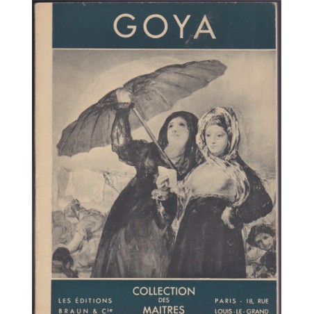 Goya, George Pillement - Collection des Maîtres, Braun, peintres