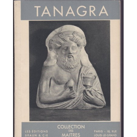 Tanagra, Simone Besques-Mollard 1950 - Collection des Maîtres, Braun, peintres, Antiquité