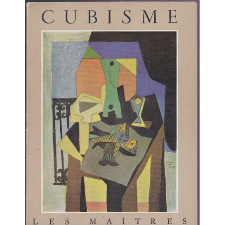 Les années héroïques du cubisme, Daniel-Henry Kahnweiler, 1954, Les Maîtres, Braun, peintres