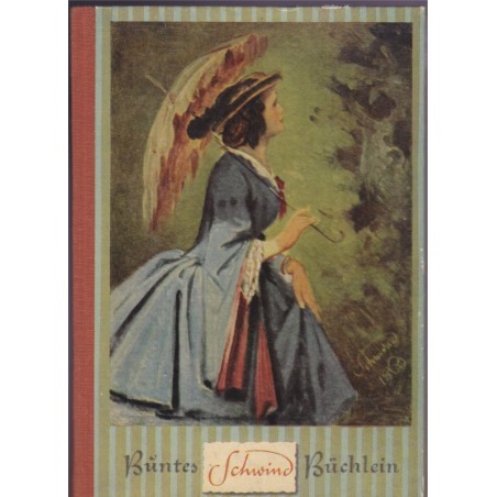 Bundes Schwind Büchlein, Moritz von Schwind, von Eberhard Hanfstaengl, 1953 - Allemagne peintres allemands