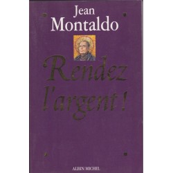 Rendez l'argent, Jean...