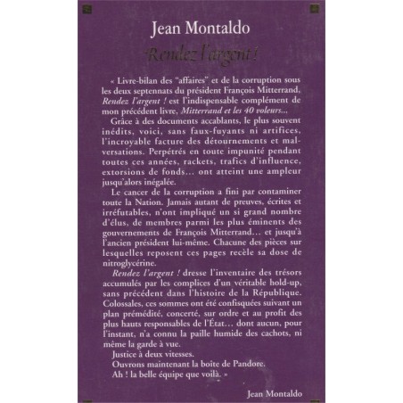 Rendez l'argent, Jean Montaldo, 1995 - critique politique, Mitterand